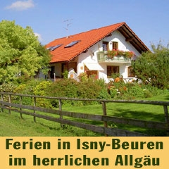 Ferienwohnung - Ihr Landurlaub in Isny-Beuren - im herrlichen Allgäu